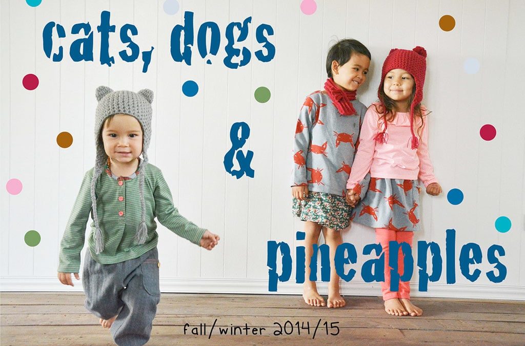 cats, dogs & pineapples 2014 / 15